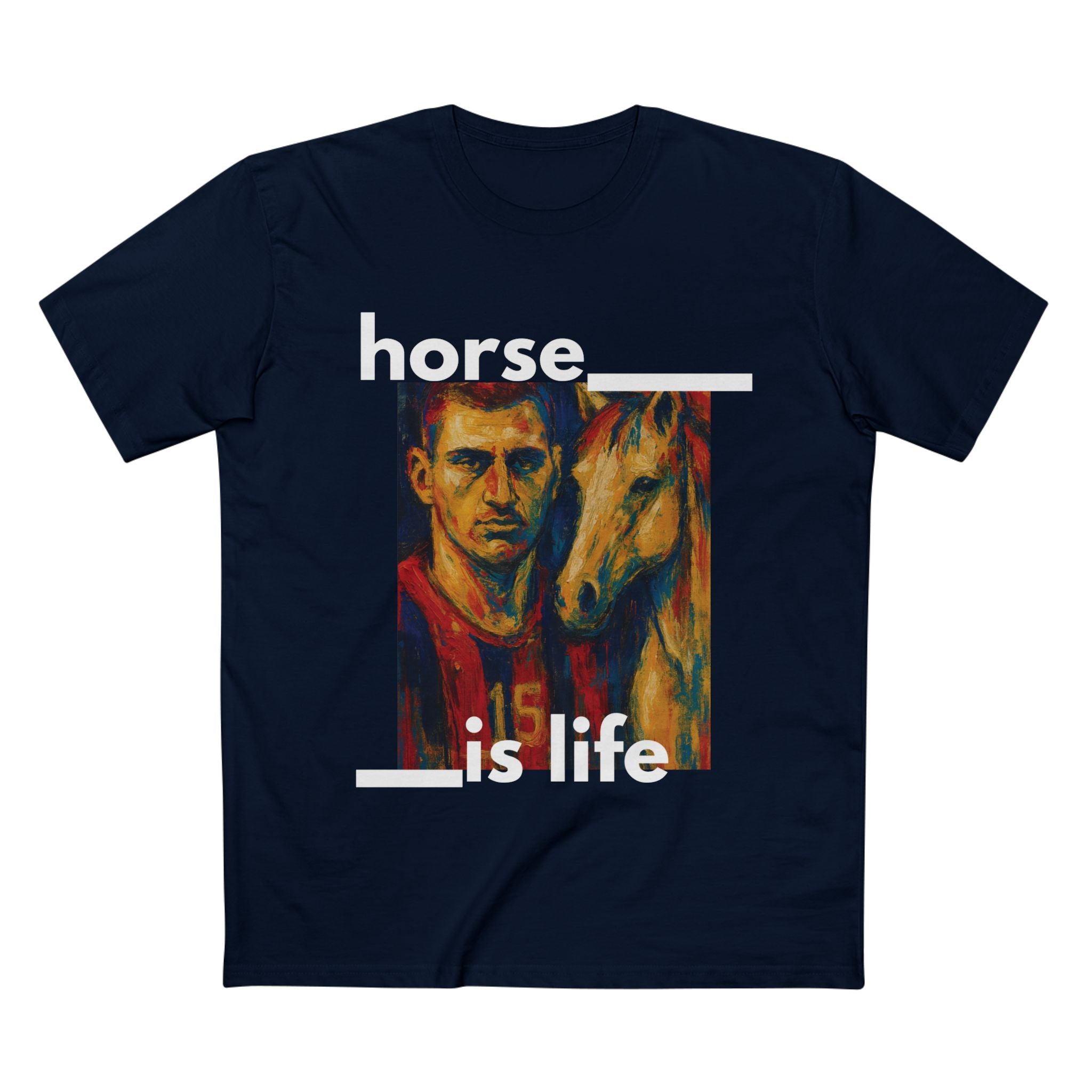 Horse Is Life T-Shirt