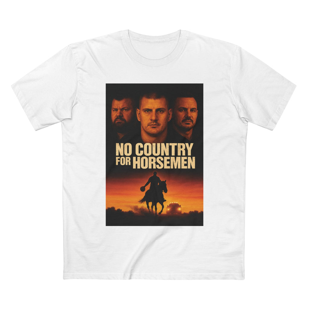 No Country for Horsemen